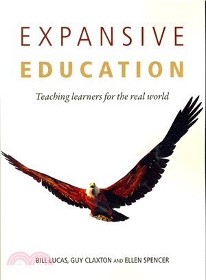 Expansive Education ─ Teaching Learners for the Real World