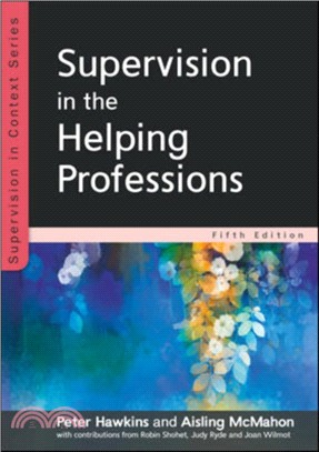 Supervision in the Helping Professions 5e