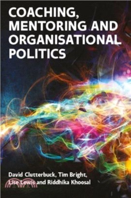Managing Organisational Politics: How coaches and mentors can help