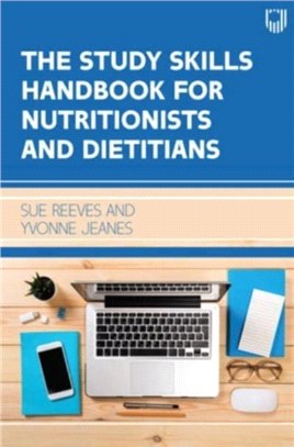 The Study Skills Handbook for Nutritionists and Dietitians