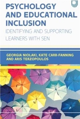 Psychology and Educational Inclusion: Identifying and Supporting Learner with SEN