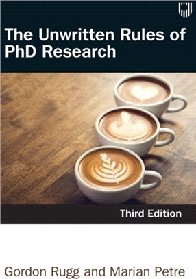 The Unwritten Rules of PhD Research 3e