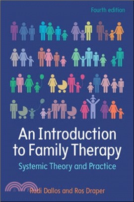 An Introduction to Family Therapy: Systemic Theory and Practice