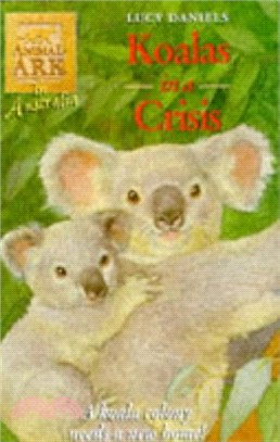 Animal Ark: Koala in a Crisis