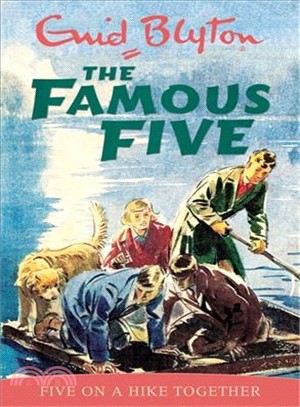 The Famous Five: 10: Five On A Hike Together