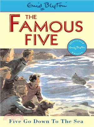 The Famous Five: 12: Five Go Down To The Sea