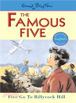 The Famous Five: 16: Five Go To Billycock Hill