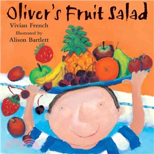 Oliver: Oliver's Fruit Salad