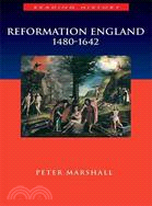 Reformation England 1480-1642