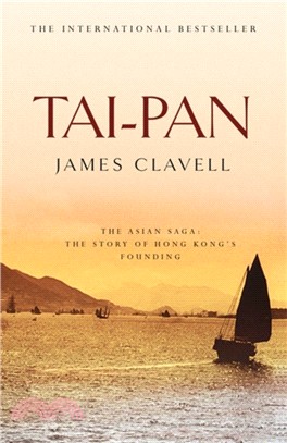 Tai-Pan：The Second Novel of the Asian Saga