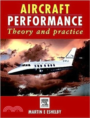 Aircraft Performance：Theory and Practice