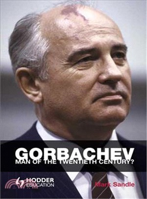 Gorbachev: Man Of The Twentieth Century?