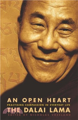 An Open Heart：Practising Compassion in Everyday Life
