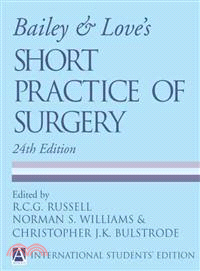 Bailey & Love's Short Practice of Surgery 24/e 2004