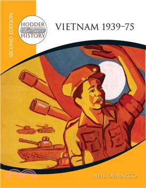 Hodder 20th Century History: Vietnam 1939-75 2nd Edition