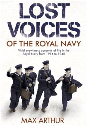 Lost Voices of The Royal Navy