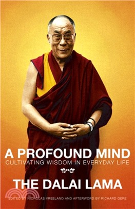 A Profound Mind：Cultivating Wisdom in Everyday Life