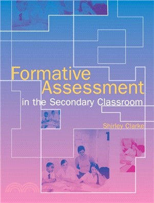 Formative Assessment in the Secondary Classroom