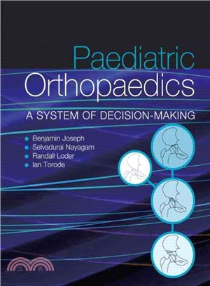 Paediatric Orthopaedics: A System of Decision-Making