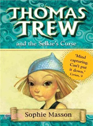 Thomas Trew and the Selkie's Curse