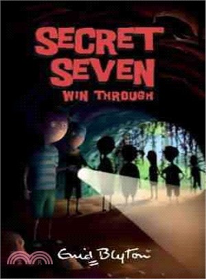 Secret Seven: 07: Secret Seven Win Through