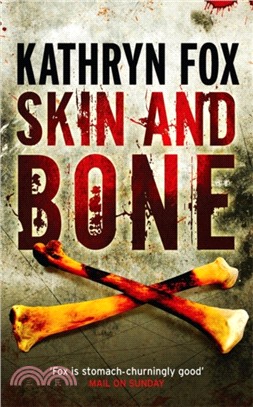 Skin and Bone：Anya Crichton 3