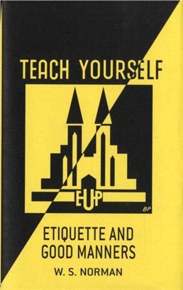 Teach Yourself Etiquette and Good Manners