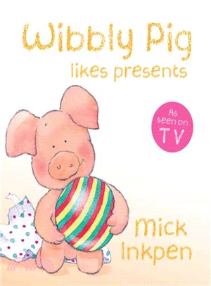 Wibbly Pig Likes Presents (硬頁書)