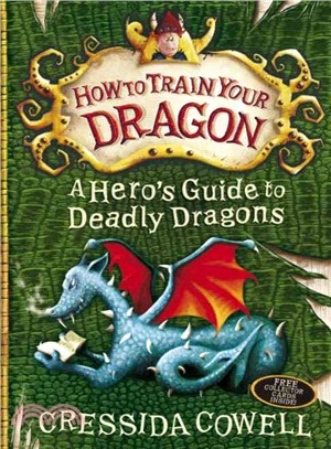 How To Train Your Dragon: A Hero's Guide to Deadly Dragons