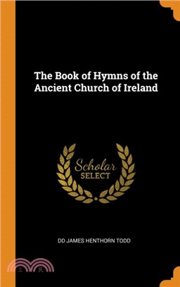 The Book of Hymns of the Ancient Church of Ireland