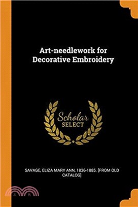 Art-Needlework for Decorative Embroidery