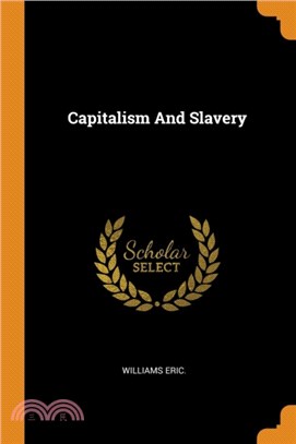 Capitalism And Slavery