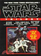 The Star Wars Trilogy: Star Wars, the Empire Strikes Back, Return of the Jedi
