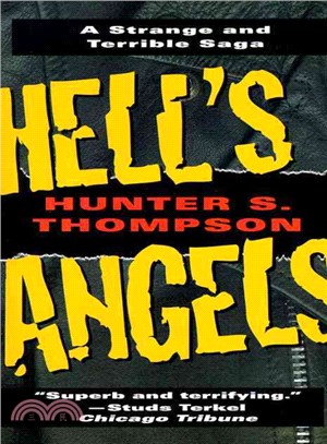 Hell's Angels ─ A Strange and Terrible Saga