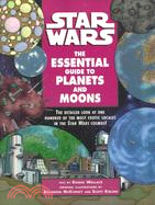Star Wars ─ The Essential Guide to Planets and Moons