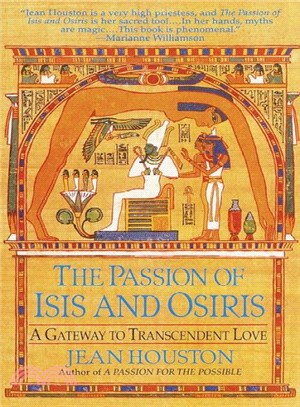 The Passion of Isis and Osiris ― A Union of Two Souls