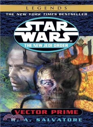 Star Wars:The New Jedi Order :Vector Prime /