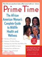 Prime Time: The African American Woman's Complete Guide to Midlife Health and Wellness