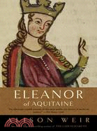 Eleanor of Aquitaine ─ A Life