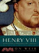 Henry VIII ─ The King and His Court