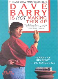 Dave Barry Is Not Making This Up