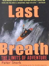 Last Breath ─ The Limits of Adventure