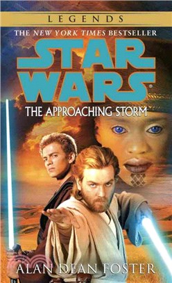 Star Wars―The Approaching Storm