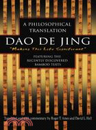 Dao De Jing ─ A Philosophical Translation