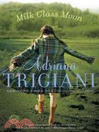 Milk Glass Moon ─ A Big Stone Gap Novel