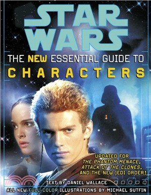 Star Wars ─ The New Essential Guide to Characters