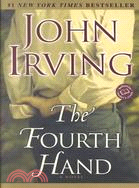 The Fourth Hand ─ A Novel