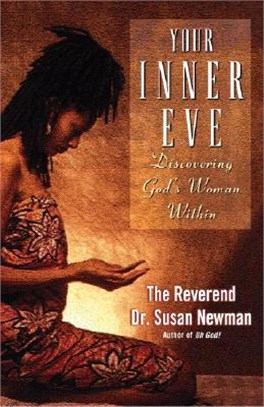 Your Inner Eve ─ Discovering God's Woman Within
