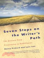 Seven Steps on the Writer's Path ─ The Journey from Frustration to Fulfillment