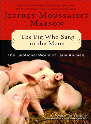 The Pig Who Sang to the Moon ─ The Emotional World of Farm Animals
